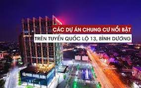 Tổng hợp các dự án căn hộ chung cư Quốc Lộ 13 Đại Lộ Bình Dương