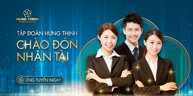 Hưng Thịnh Land Tuyển Dụng